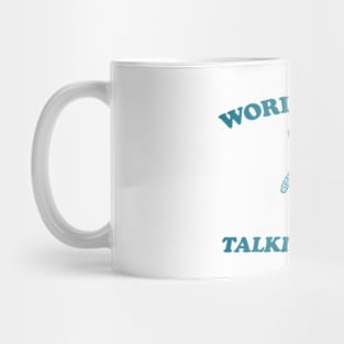 World's Best Talking Stage - Y2K Iconic Funny It Girl Meme Mug
